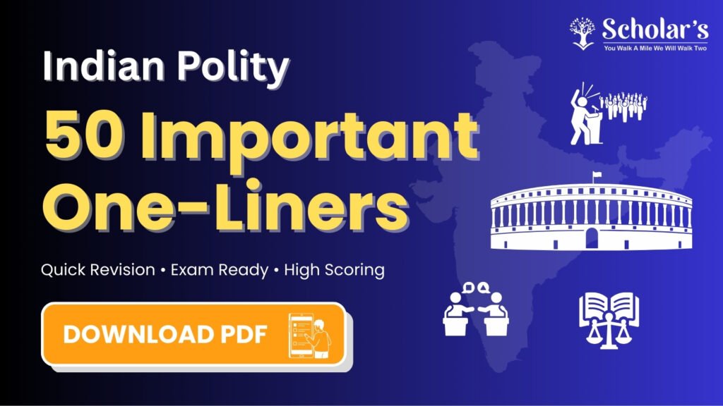 Indian Polity: 50 Important One-Liners